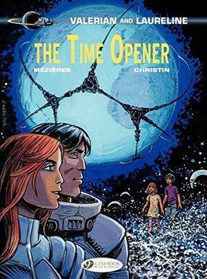 Valerian & Laureline - Volume 21 - The Time Opener (Valerian et Laureline by Pierre Christin