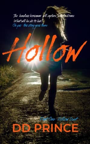 Hollow by DD Prince