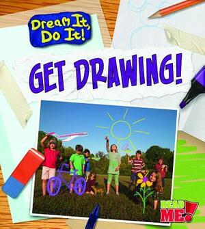 Get Drawing! by Charlotte Guillain