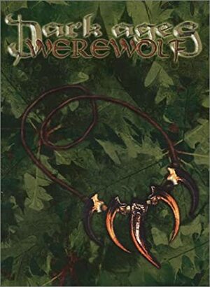Dark Ages Werewolf by Bjørn T. Bøe, Gavin Bennett