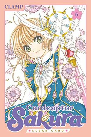 Cardcaptor Sakura: Clear Card, Vol. 6 by CLAMP