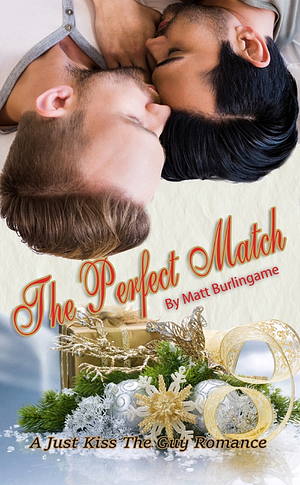 The Perfect Match by Matt Burlingame