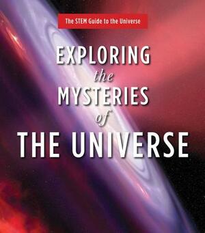 Exploring the Mysteries of the Universe by Patrick Moore, Brian May