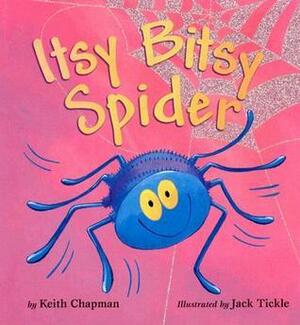 Itsy Bitsy Spider by Keith Chapman