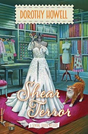 Shear Terror by Dorothy Howell, Dorothy Howell