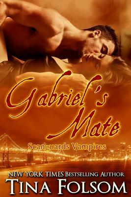 Gabriel's Mate by Tina Folsom
