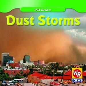 Dust Storms by Jim Mezzanotte
