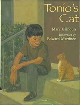 Tonio's Cat by Mary Calhoun