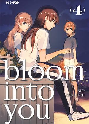 Bloom into You, Vol. 4 by Ilenia Cerillo, Nakatani Nio