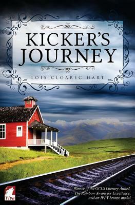 Kicker's Journey by Lois Cloarec Hart