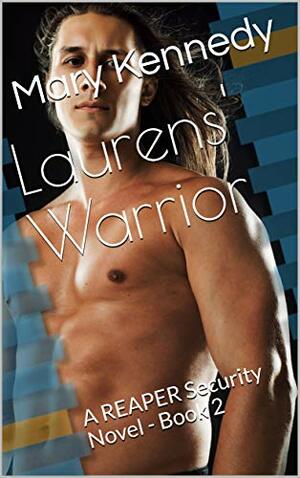 Lauren's Warrior by Mary Kennedy