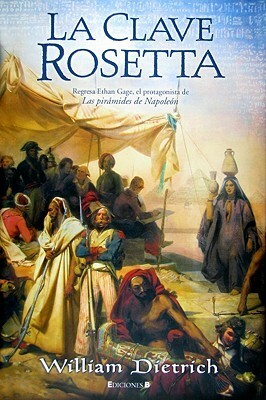 La Clave Rosetta by Jordi Vidal, William Dietrich