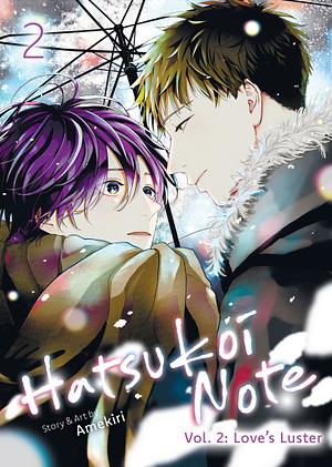 Hatsukoi Note Vol. 2: Love's Luster by Amekiri