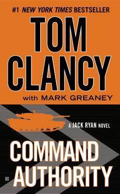 Command Authority by Tom Clancy, Mark Greaney