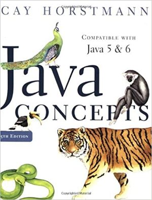 Java Concepts by Cay S. Horstmann