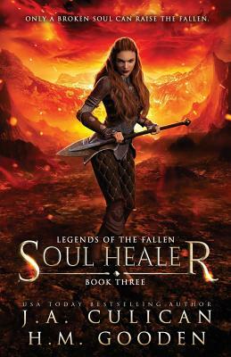 Soul Healer by J. a. Culican, H.M. Gooden