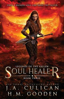 Soul Healer by H.M. Gooden, J.A. Culican