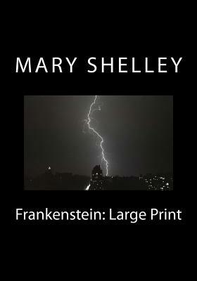 Frankenstein by Mary Shelley