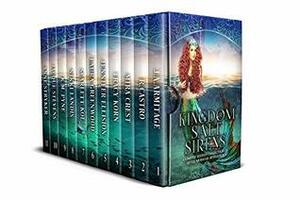 Kingdom of Salt and Sirens by Mira Crest, Scarlett Kol, Laura Greenwood, J.A. Armitage, K.M. Pyne, Tracy Korn, R. Castro, Jennifer Ellision, Jacque Stevens, Nikki Landis