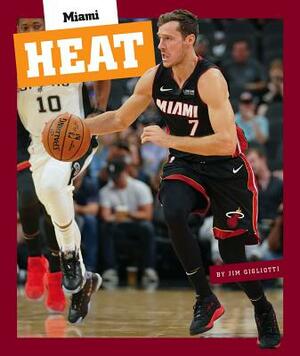 Miami Heat by Jim Gigliotti