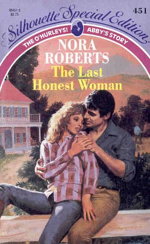 The Last Honest Woman by Nora Roberts