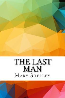 The Last Man by Mary Shelley