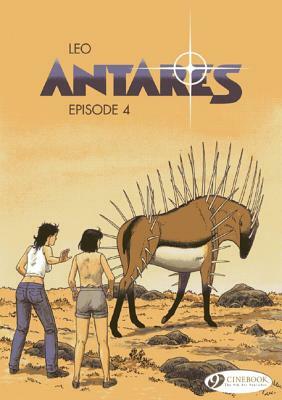 Antares, Episode 4 by Luiz Eduardo de Oliveira (Leo)
