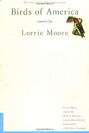 Birds of America by Lorrie Moore