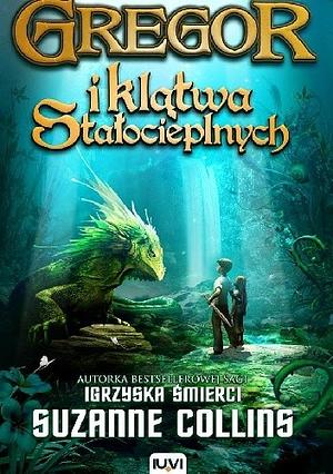 Gregor i Klątwa Stałocieplnych by Suzanne Collins