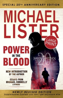 Power in the Blood: Large Print Edition by Michael Lister
