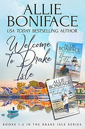Welcome to Drake Isle by Allie Boniface