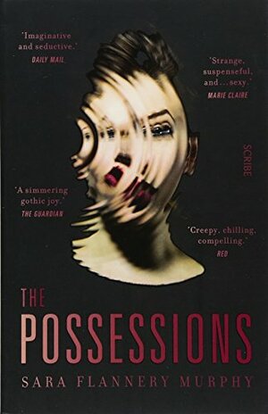 The Possessions by Sara Flannery Murphy