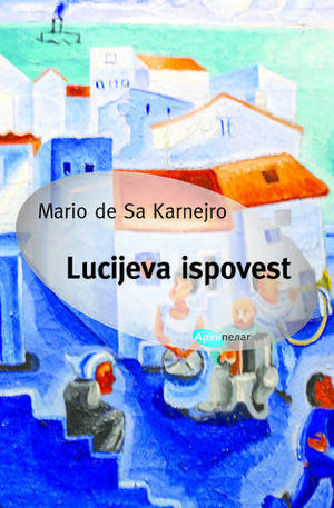 Lucijeva ispovest by Mário de Sá-Carneiro