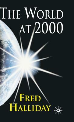 The World at 2000: Perils and Promises by Fred Halliday