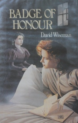 Badge of Honour by David Wiseman