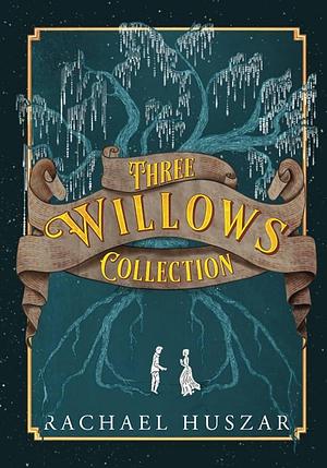 The Three Willows Collection by Michelle Kreuger