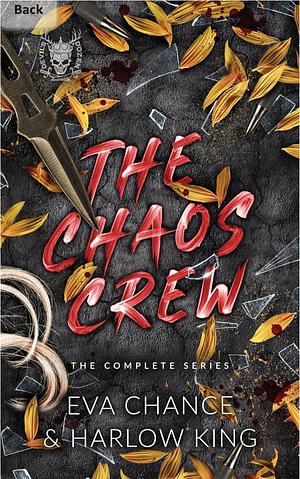 The Chaos Crew: The Complete Series by Eva Chance
