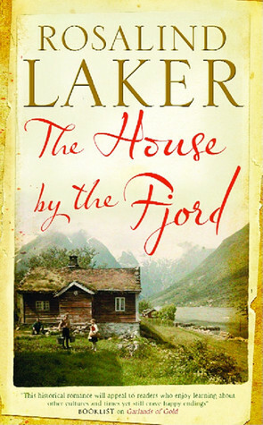 The House by the Fjord by Rosalind Laker