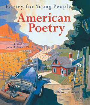 Poetry for Young People: American Poetry by John Hollander