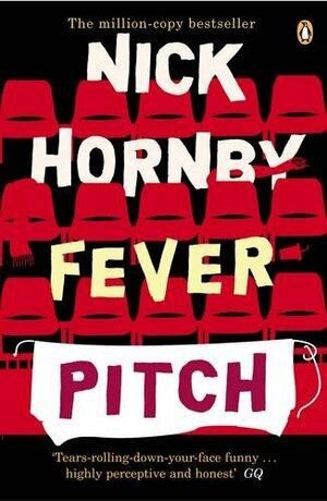 Fever Pitch by Nick Hornby