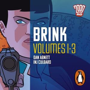 Brink: Volumes 1-3 by Dan Abnett