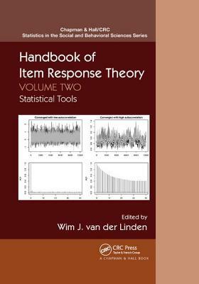 Handbook of Item Response Theory: Volume 2: Statistical Tools by 