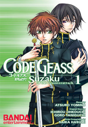 Code Geass: Suzaku of the Counterattack, Vol. 1 by Atsuro Yomino, Ichirou Ohkouchi, Goro Taniguichi