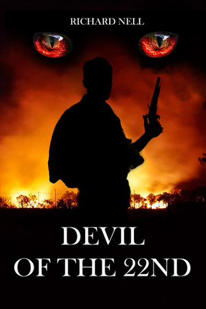 Devil of the 22nd by Richard Nell