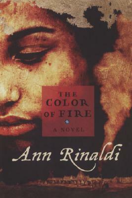 The Color of Fire by Ann Rinaldi