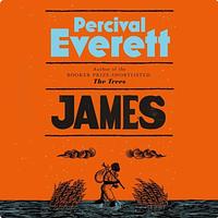 James by Percival Everett