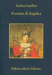 Il sorriso di Angelica by Andrea Camilleri