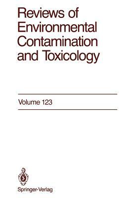 Reviews of Environmental Contamination and Toxicology: Continuation of Residue Reviews by George W. Ware