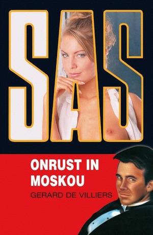 Onrust in Moskou by Gérard de Villiers