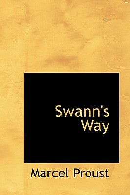 Swann's Way by Marcel Proust